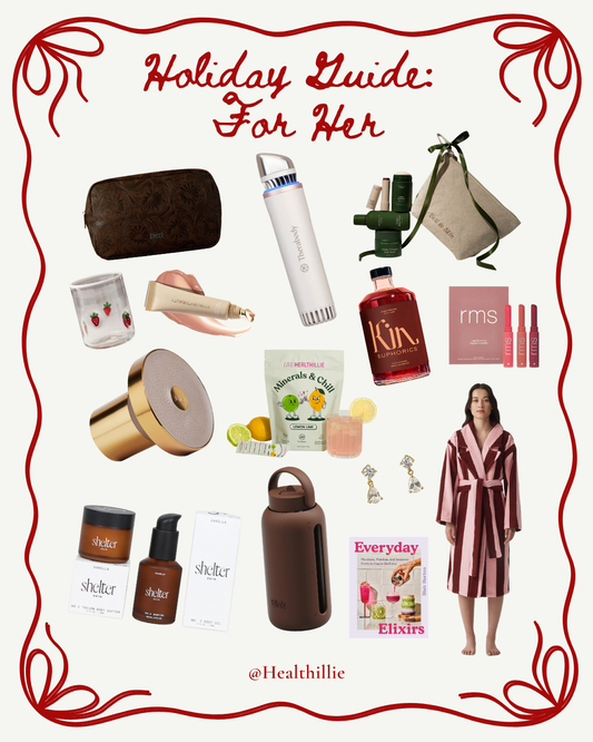 The Healthillie Holiday Gift Guide: For Her